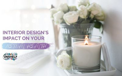 How Interior Design Impacts Your Mental health