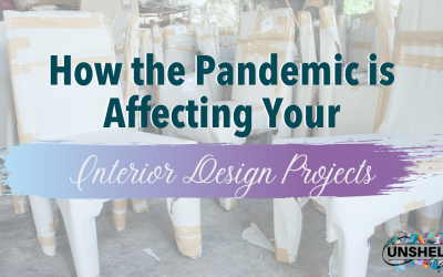How the Pandemic is Affecting Your Interior Design Projects