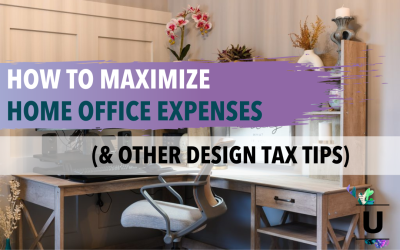 How to Maximize Home Office Expenses (& Other Design Tax Tips)
